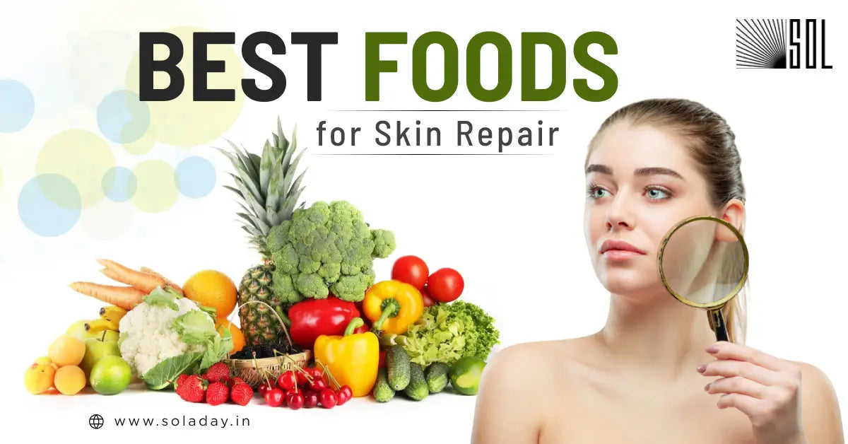 Best Foods for Skin Repair